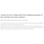 Assegno di ricerca: Milan and Pavia, Population genomics of ticks and their bacterials symbionts