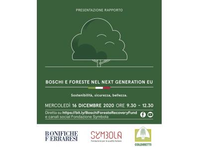 Boschi e Foreste nel Next Generation - Sostenibilità, Sicurezza, Bellezza