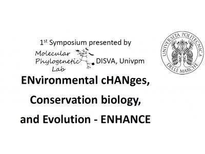 1st Symposium: ENvironmental cHANges, Conservation biology, and Evolution - ENHANCE