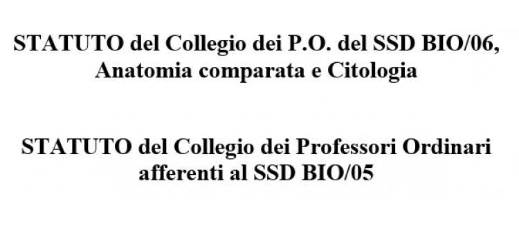 Statuti dei Collegi dei Professori Ordinari afferenti ai SSD BIO/05 e BIO/06