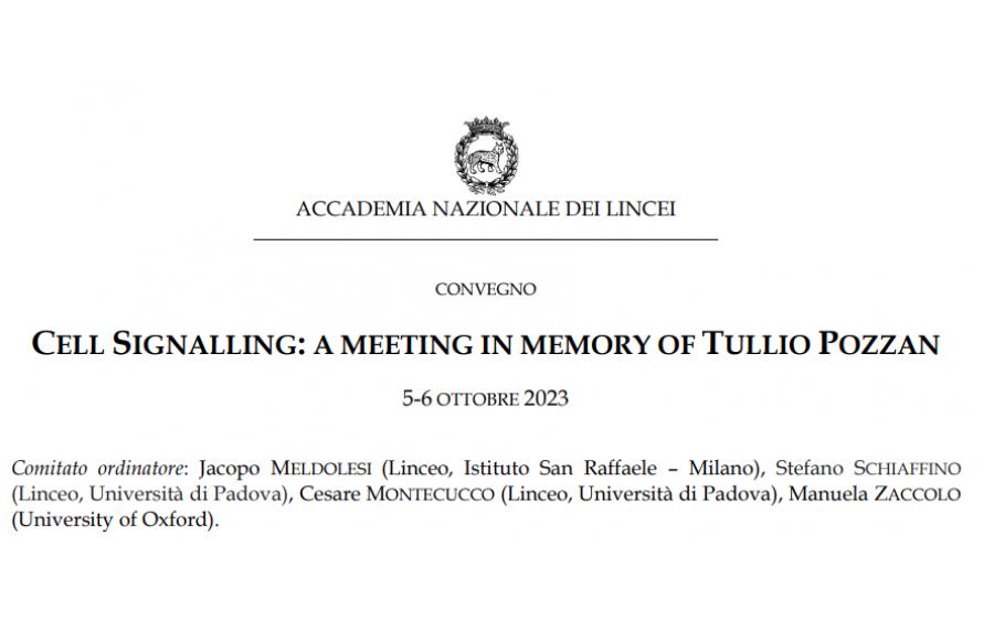 Convegno: Cell Signalling: a meeting in memory of Tullio Pozzan
