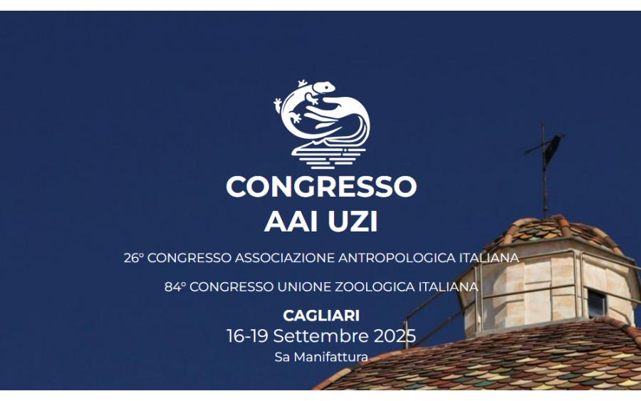 26° Congresso Nazionale dell’Associazione Antropologica Italiana 84° Congresso Nazionale dell’Unione Zoologica Italiana